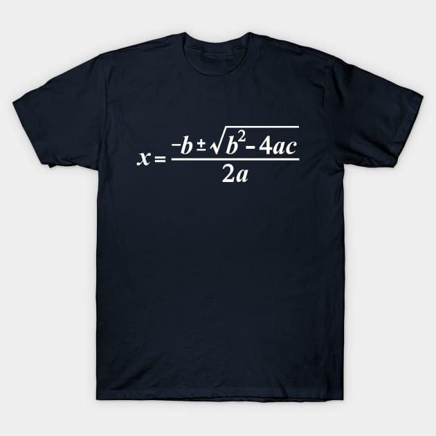 Quadratic Formula Algebra Math T-Shirt by Rewstudio